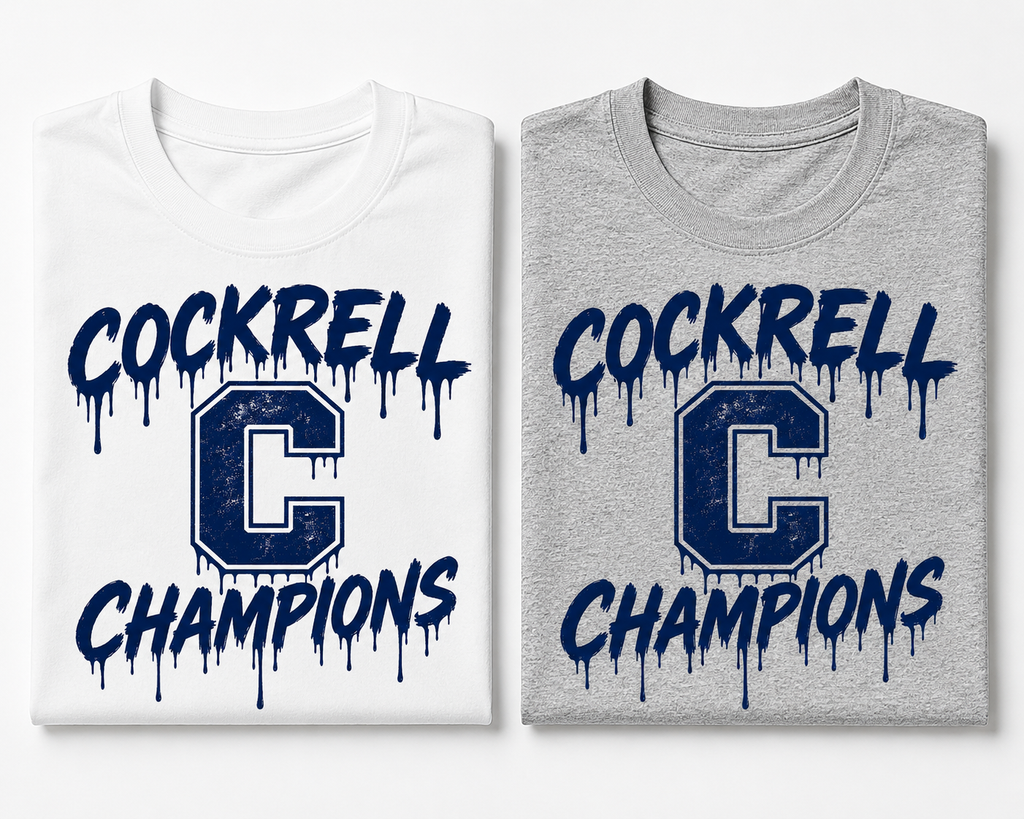 Cockrell Champions Drip