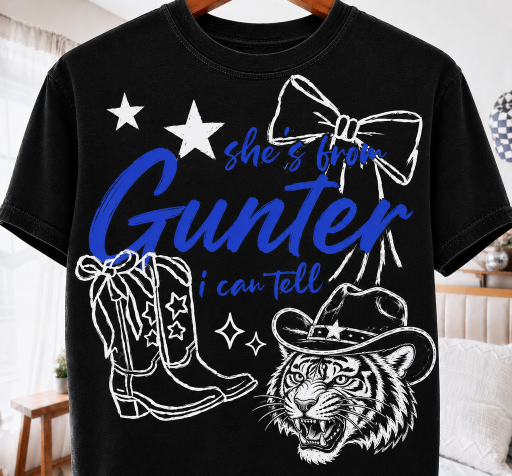 She's From Gunter I Can Tell Tee